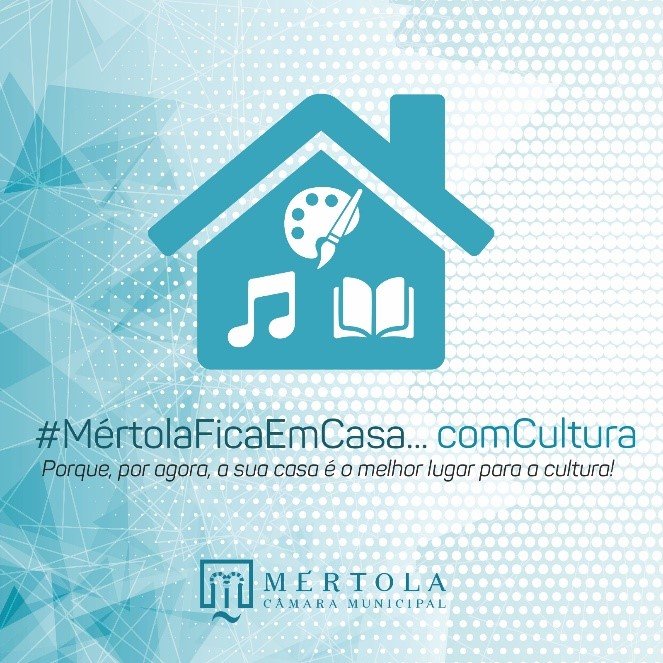 #MertolaFicaEmCasa…com Cultura