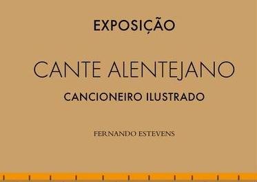 Cuba:  Mostra “Cante Alentejano – Cancioneiro Ilustrado” na Casa Fialho de Almeida