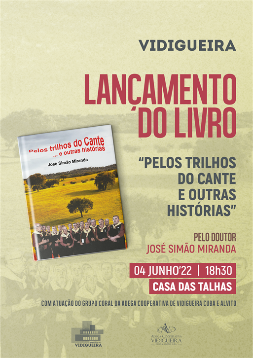 Vidigueira: José Simão Miranda lança o livro “Pelos Trilhos do Cante e Outras Histórias” este sábado