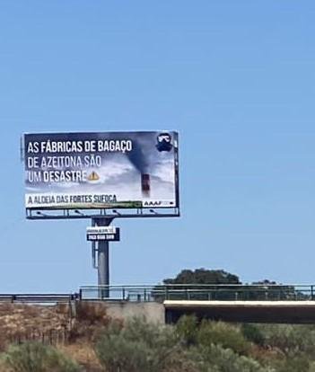 Campanha “As Fábricas de Bagaço de Azeitona são um desastre” A Aldeia das Fortes Sufoca