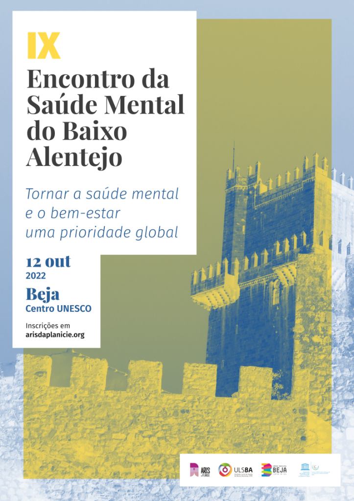 Beja acolhe hoje o IX Encontro da Saúde Mental do Baixo Alentejo