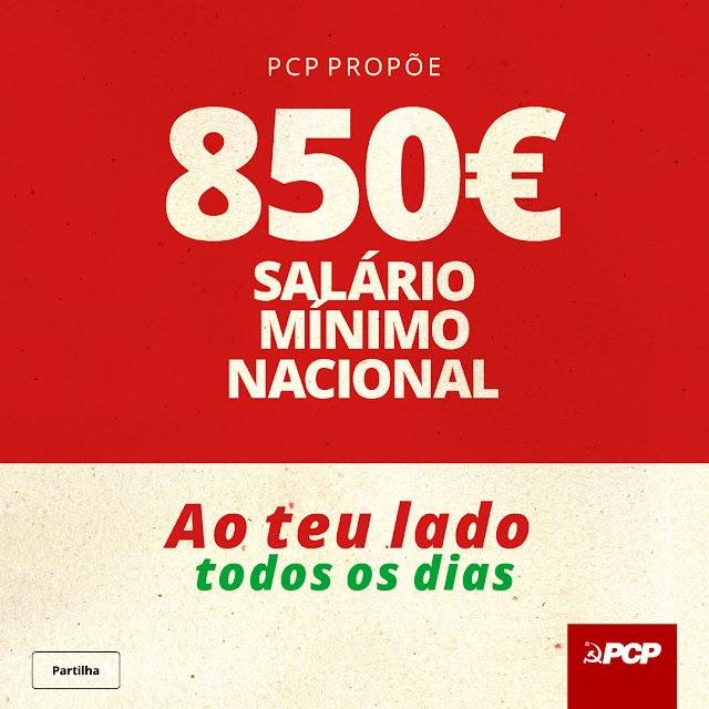PCP defende aumento do salário mínimo nacional para 850 euros em Janeiro