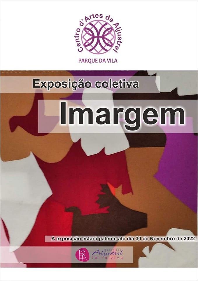 Centro d’Artes de Aljustrel recebe exposição coletiva da IMARGEM