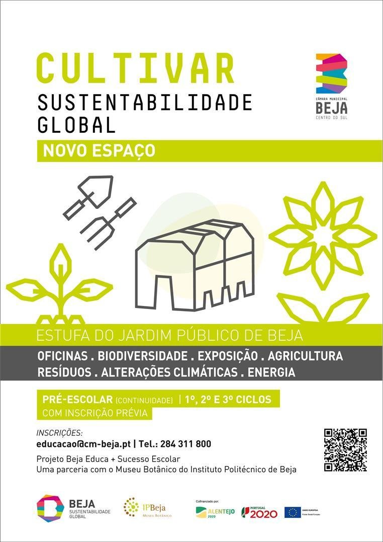 Beja apresenta o Projeto “Cultivar – Sustentabilidade Global” na Estufa do Jardim Público