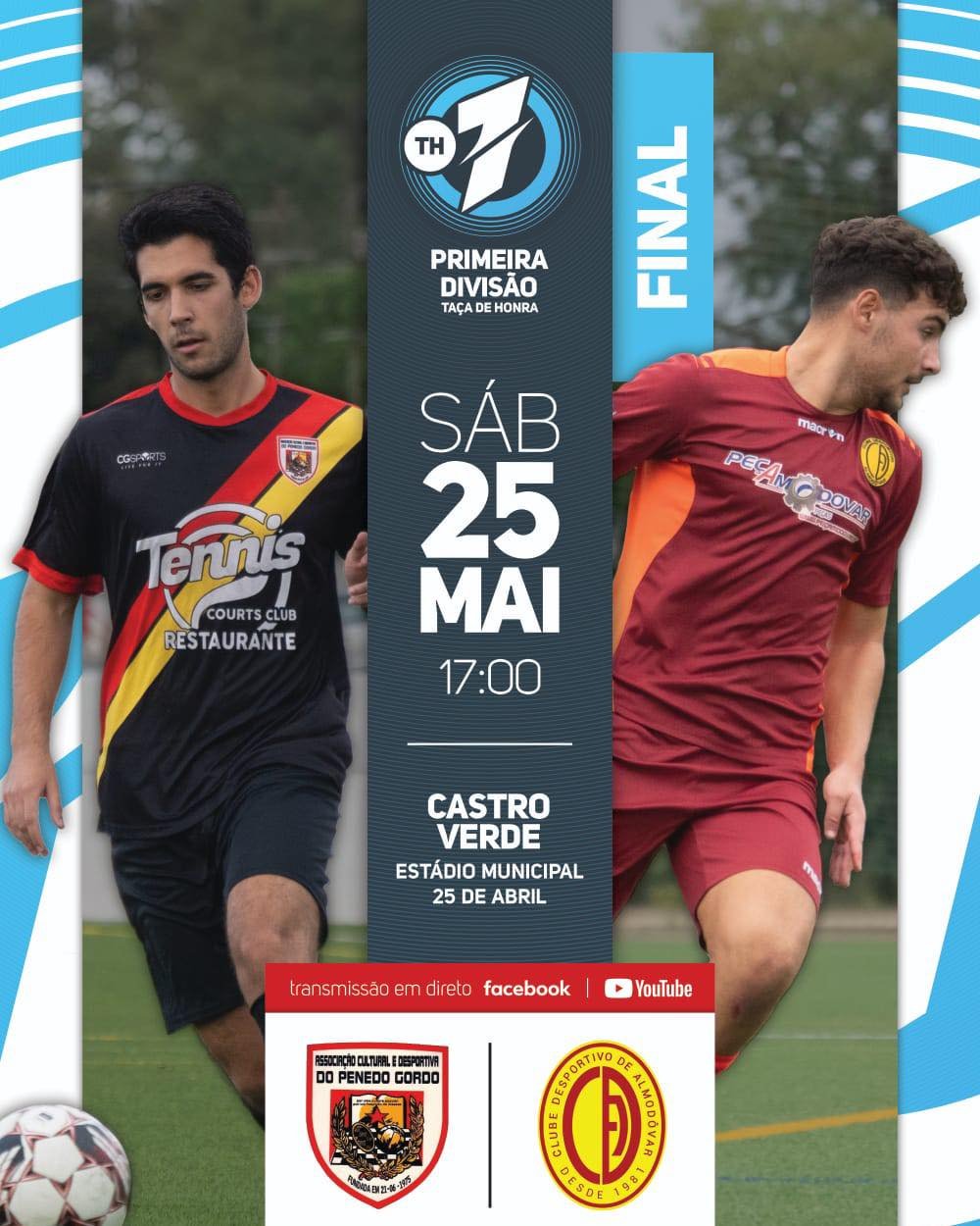 Final da Taça de Honra realiza-se este sábado em Castro Verde e opõe o D. Almodôvar ao Penedo Gordo