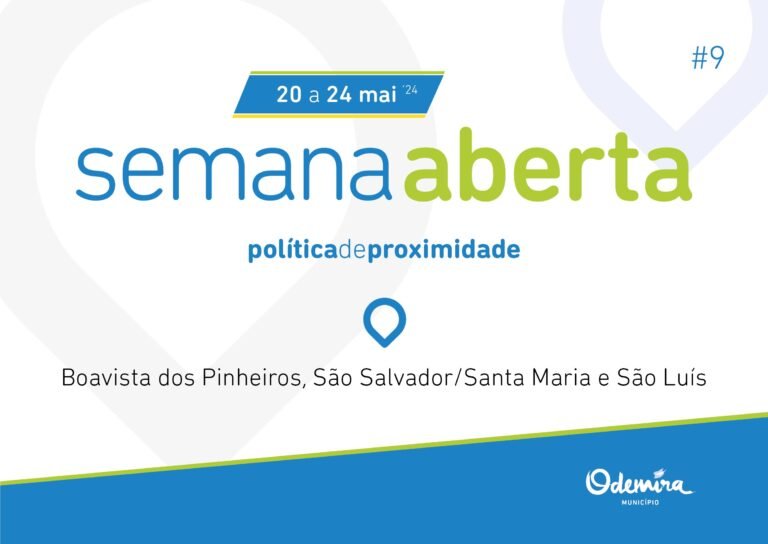 Odemira promove Semana Aberta nas Freguesias de Boavista dos Pinheiros, São Salvador e Santa Maria e de São Luís