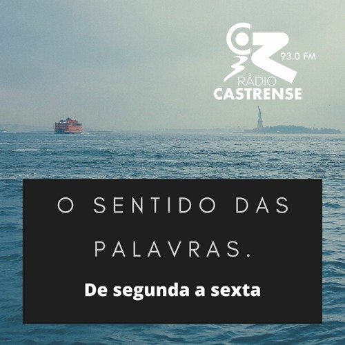 O Sentido das Palavras – 30 de maio de 2024