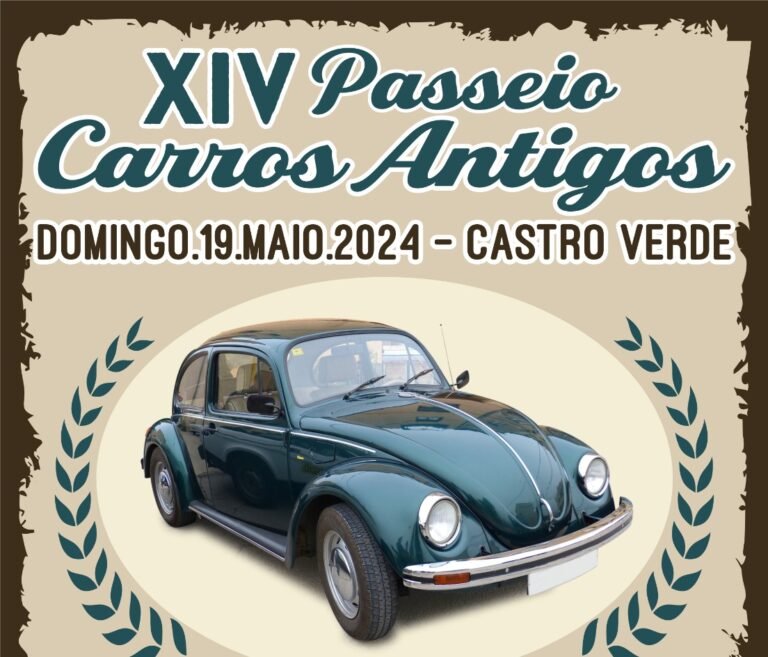 XIV Passeio de Carros Antigos realiza-se no dia 19 de maio em Castro Verde