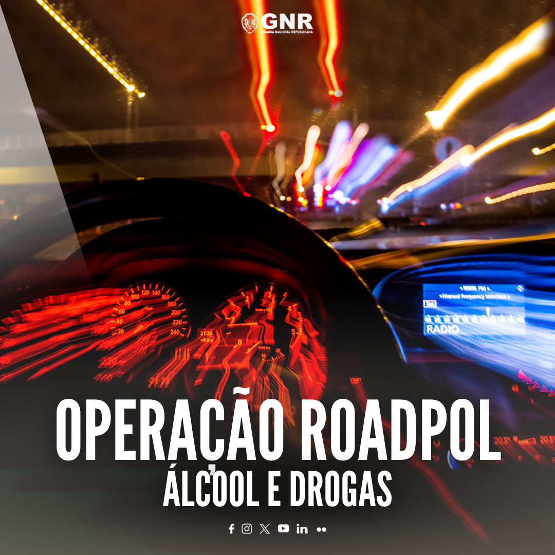 GNR tem no terreno a Operação “RoadPol – Álcool e Drogas”