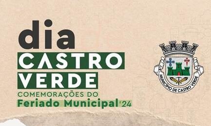 Castro Verde celebra o seu Feriado Municipal este sábado