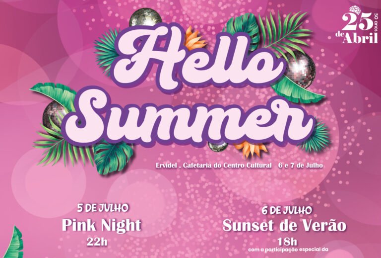 “Hello Summer” realiza-se em Ervidel nos dias 5 e 6 de julho – Rádio Castrense é Media Partner