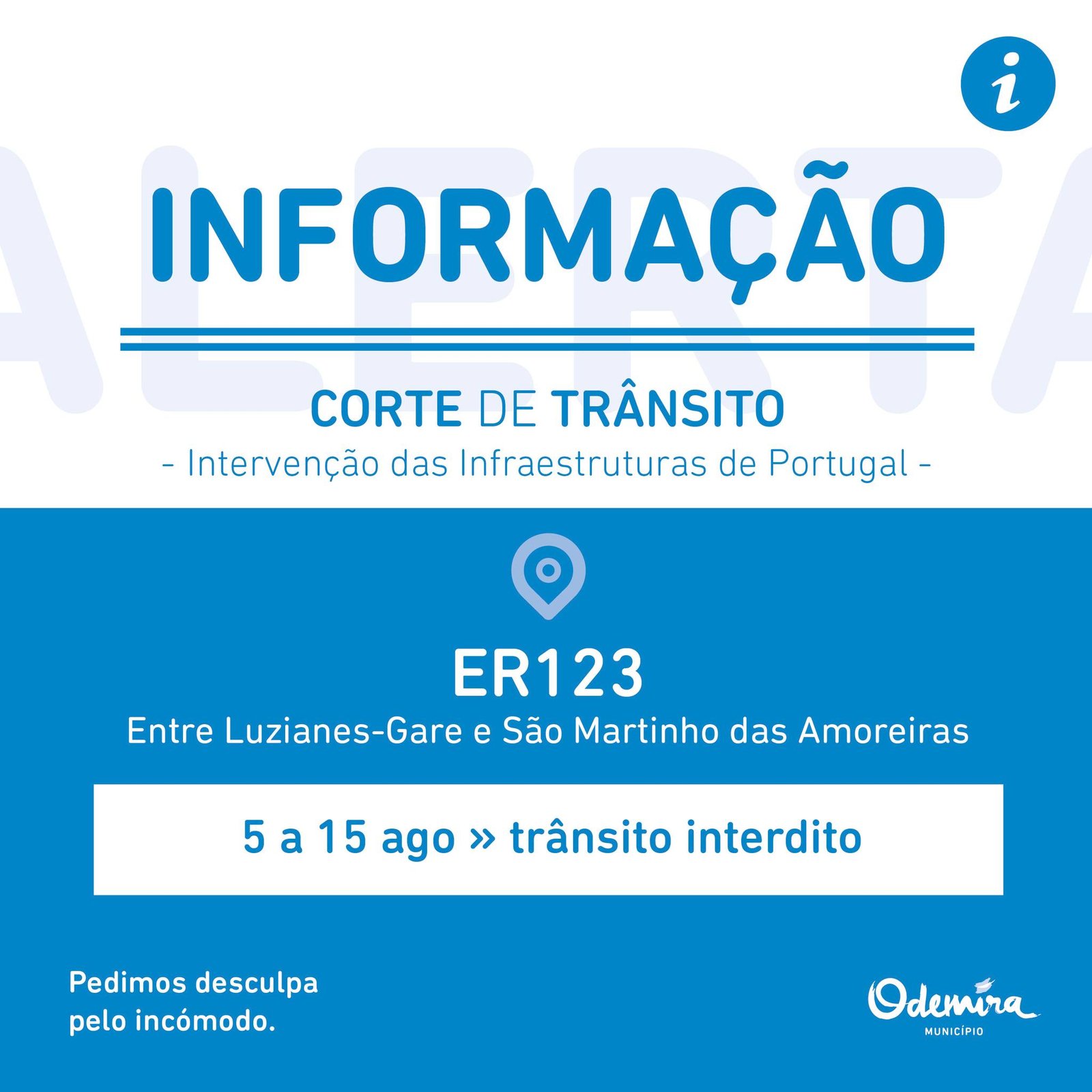 Corte total de trânsito no troço entre Luzianes-Gare e São Martinho das Amoreiras a partir de hoje