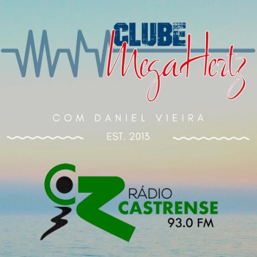 Clube MegaHertz – 1ª parte – 29 de março de 2025