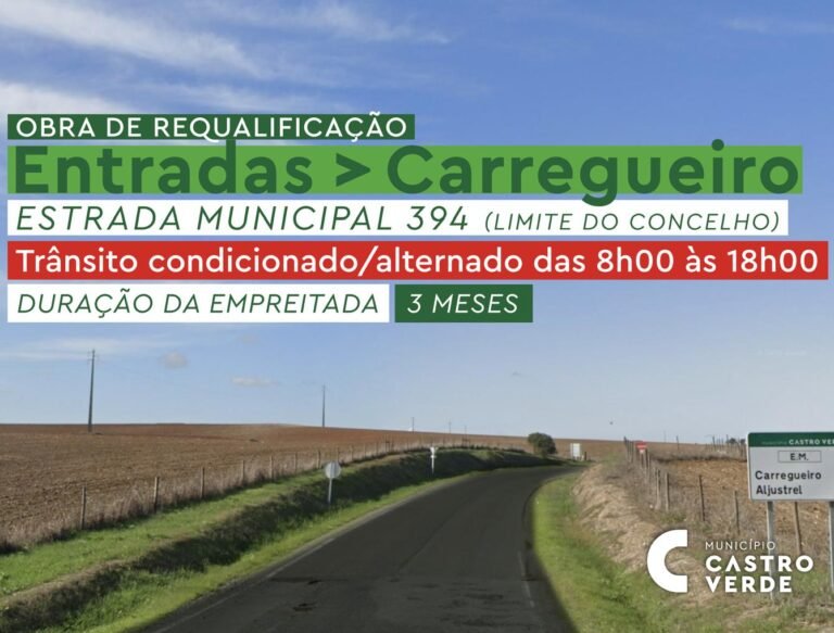 Obras de reabilitação da EM 394 entre Entradas e Carregueiro poderão causar constrangimentos na circulação automóvel
