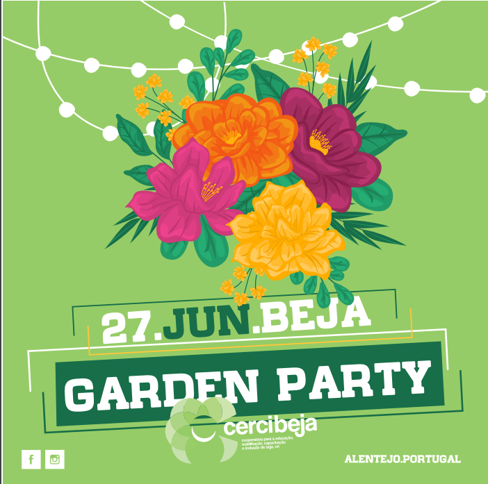 CERCIBEJA realiza hoje uma “Garden Party” para assinalar aniversário da instituição