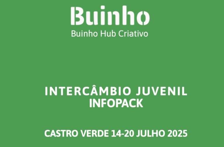 Buinho – Creative Hub vai promover um Intercâmbio Jovem em Castro Verde
