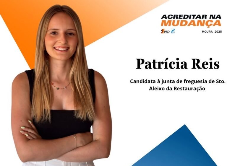 Coligação Acreditar na Mudança- Patrícia Reis – Candidata à Junta de Freguesia de Santo Aleixo da Restauração