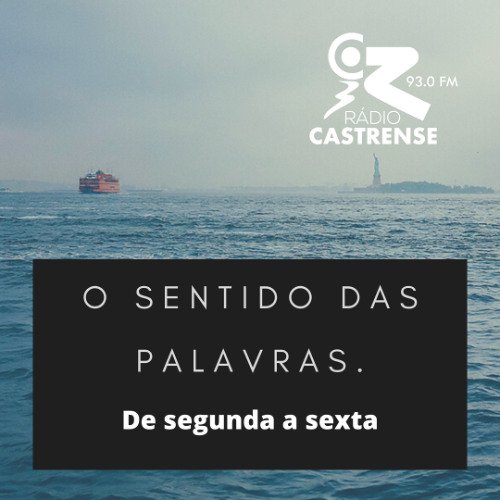 O Sentido das Palavras – Carlos Cabrita – 31 de dezembro de 2025