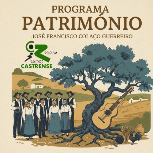 Património – (Casimiro Calado) – 1ª parte – 5 de fevereiro de 2026