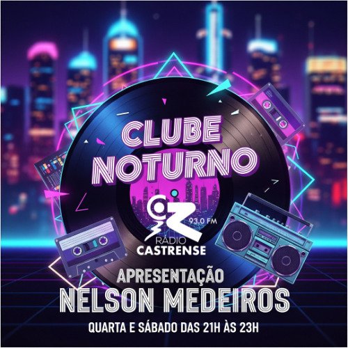 Clube Noturno – 1ª parte – 11 de fevereiro de 2026