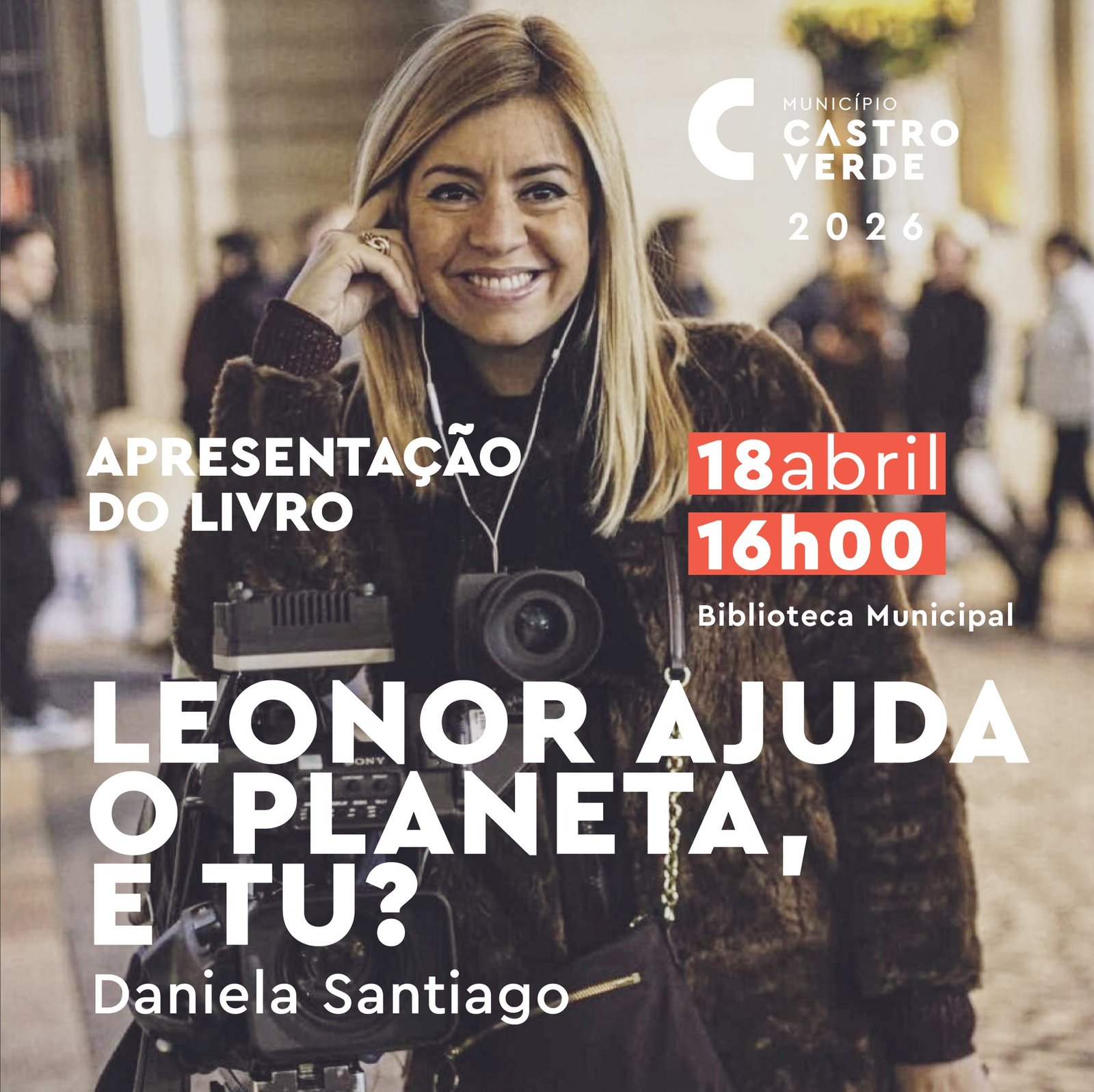 Castro Verde recebe hoje a apresentação do livro “Leonor ajuda o planeta, e tu?”