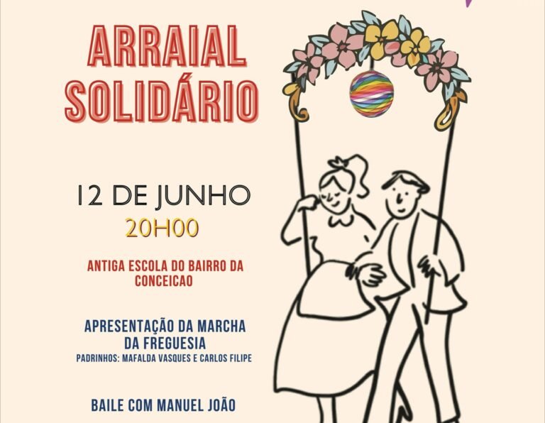 Beja: Arraial Solidário 2026 promove tradição, convívio e solidariedade em Salvador e Santa Maria da Feira