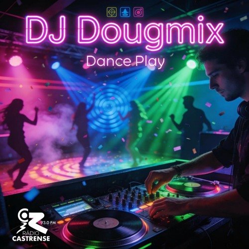 Dj Dougmix – Dance Play – 8 de agosto de 2026